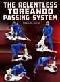 The Relentless Toreando Passing System by Ronaldo Junior image 1