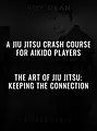 Jiu Jitsu Crash Course by Roy Dean image 2