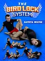 The Bird Lock System by Sathya Wiltse image 1