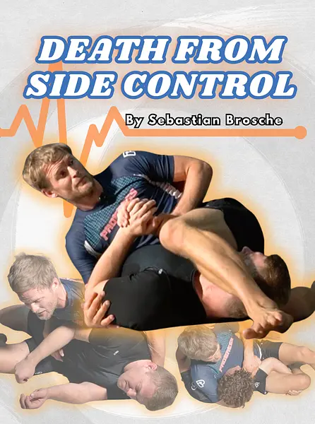 Death From Side Control by Sebastian Brosche