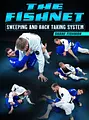 The Fishnet: Sweeping and Back Taking System by Shane Fishman image 1