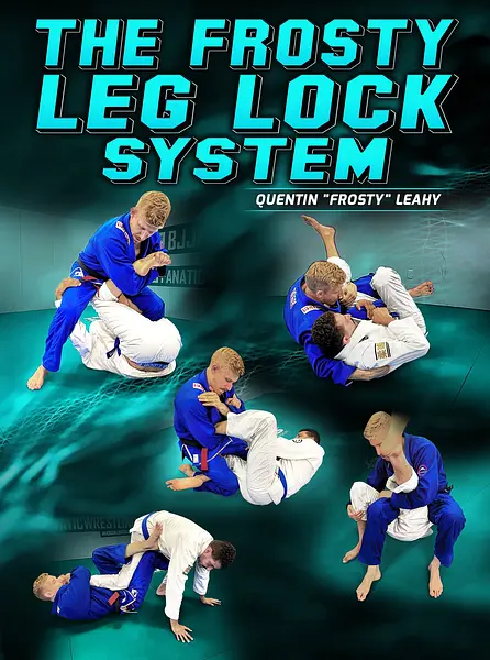 The Frosty Leg Lock System by Quentin Leahy