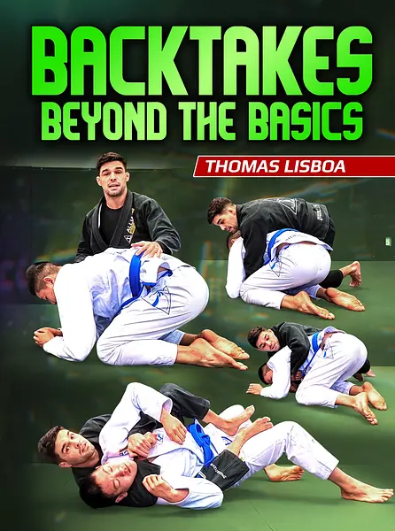 Back Takes Beyond The Basics by Thomas Lisboa