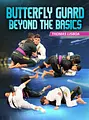 Butterfly Guard Beyond The Basics by Thomas Lisboa image 1