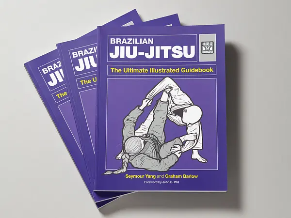 Brazilian Jiu-Jitsu: The Ultimate Illustrated Guidebook – Softback