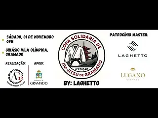 [Área 1] Copa Solidária Gramado BJJ - By Laghetto