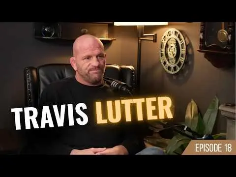 Ep. 18 | Travis Lutter: UFC Fighter to Coach | The Truth About Fighting, Injuries & Longevity