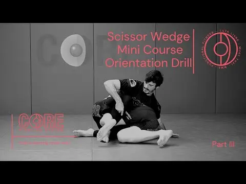 Scissor Wedge Mini Course Part 3: Orientation Drill - Exposing & Attacking the Back in BJJ / NoGi