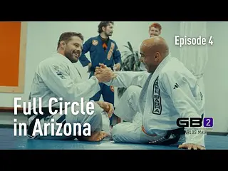 GB2 by Carlos Maia: Full Circle in Arizona | Docuseries – Episode 4