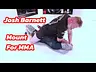 Josh Barnett - Mount For MMA