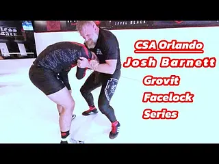 Josh Barnett: Grovit Facelock Series