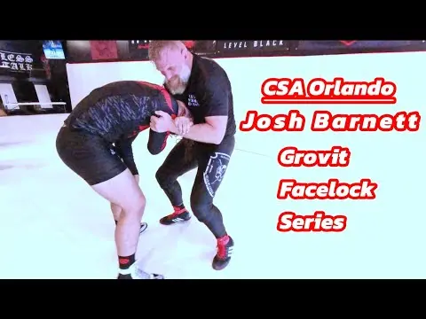 Josh Barnett: Grovit Facelock Series