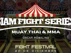 SIAM FIGHT SERIES III - "Fight Festival"