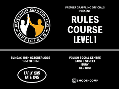 Premier Grappling Officials - Rules Course (Level 1) - North West