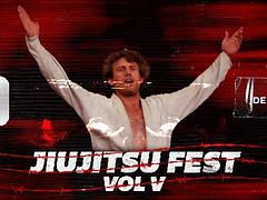 Jiu-Jitsu Fest Vol. V