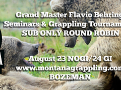Montana Grappling Open + Flavio Behring Seminar