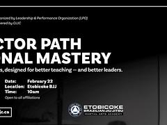Instructor Path & Personal Mastery — Feb 22 (LPO / OJJC)