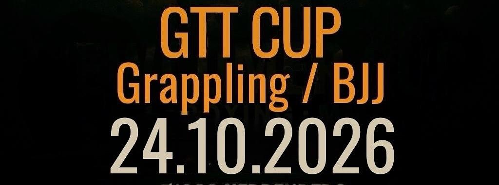 GTT CUP - Grappling / BJJ