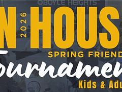 IN-HOUSE Tournament | Friendly Series | Spring 2026