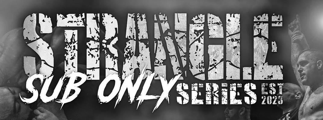 Strangle Submission Only Tournament Series