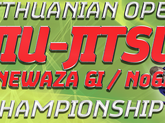 2026 LITHUANIA OPEN JIU JITSU (NEWAZA GI and NOGI) CHAMPIONSHIP