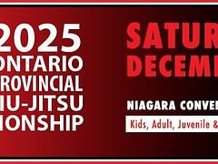2025 Ontario Provincial Jiu Jitsu Championship