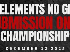 ELEMENTS JJ NO GI SUBMISSION CHAMPIONSHIP 2025