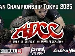 ADCC All Japan Championship Tokyo 2025