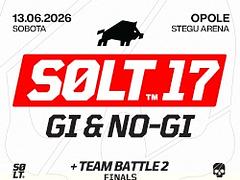 SOLT 17 x DZIK: GI & NO-GI + TEAM BATTLE