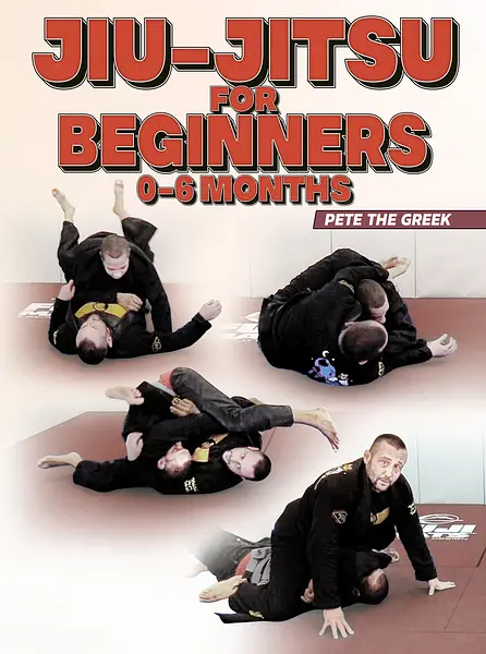 Jiu-Jitsu For Beginners 0-6 Months by Pete Letsos