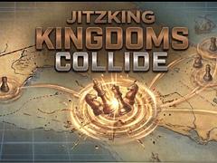 JitzKing Kingdoms Collide