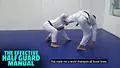 The Effective Half Guard Manual by Celso Venicius image 3