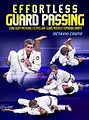 Effortless Guard Passing by Octavio Couto image 1