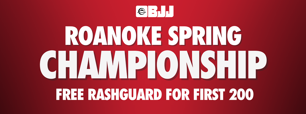 FUJI BJJ Roanoke Spring Championship
