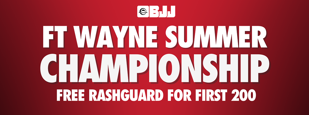 FUJI BJJ Ft Wayne Summer Championship