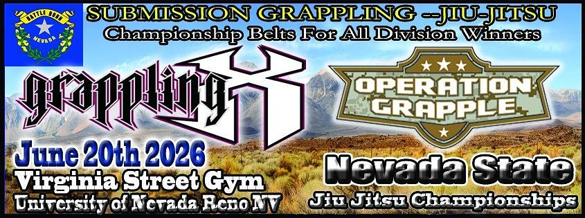Grappling X 6/20/2026 Nevada State Jiu Jitsu Summer Games Reno NV