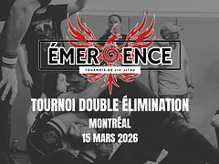 ÉMERGENCE - Tournoi double élimination - 15 mars 2026