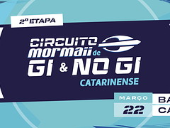 2ª ETAPA CIRCUITO MORMAII GI & NOGI 2026