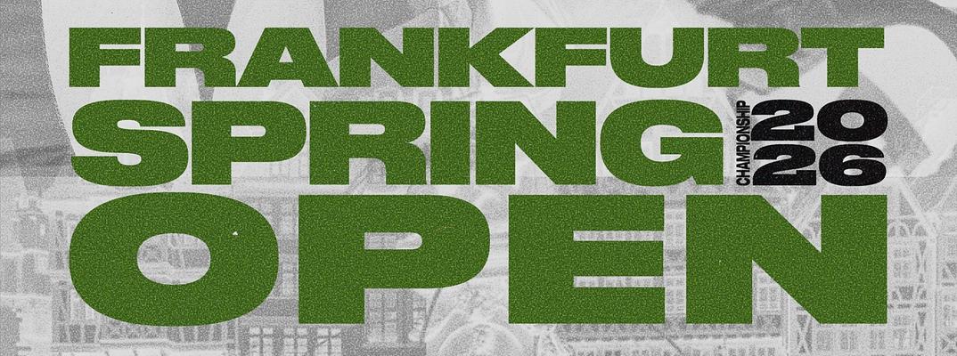 FRANKFURT SPRING OPEN CHAMPIONSHIP 2026 I EUROPEAN CUP