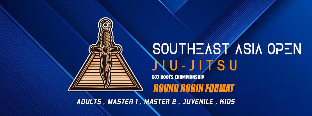 Southeast Asia Jiu Jitsu Open By BJJ Roots 2026