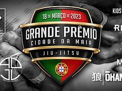 GRANDE PRÊMIO CIDADE DA MAIA DE JIU-JITSU 2023