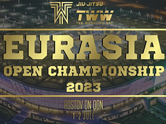 TWW BJJ EURASIA OPEN CHAMPIONSHIP 2023 GI & NO-GI .