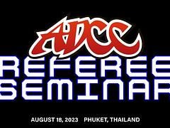 ADCC Referee Seminar