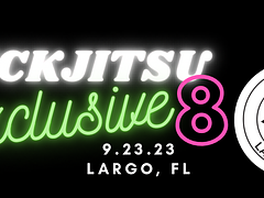Chickjitsu Exclusive 8: Largo, FL
