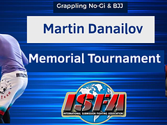 Martin Danailov Memorial - No-Gi Grappling & BJJ