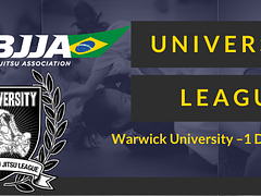 UKBJJA University League December - University of Warwick