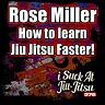 #376 Rose Miller: How to Learn Jiu Jitsu Faster! | Rosierollz
