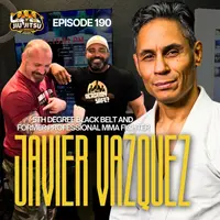 Javier "Showtime" Vazquez, 5th Degree Black Belt, Former Professional MMA Fighter