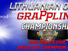 LITHUANIA OPEN GRAPPLING GI and NOGI CHAMPIONSHIP