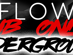 Flow Sub Only: Underground
